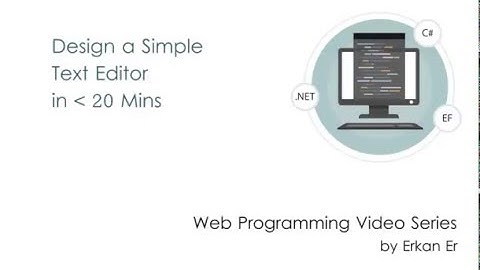 Developing a Simple Text Editor in ASP.NET in Less Than 20 Mins