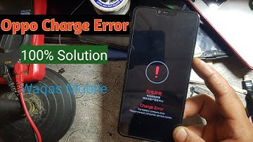 Oppo Charge Error 100% Solution | Oppo A3S Charging Error Solution by Waqas Mobile