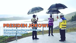 Peresmian Bendungan Kuningan, Kabupaten Kuningan, 31 Agustus 20211