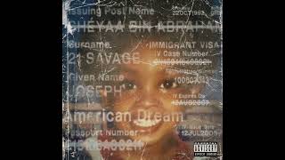redrum (Super Clean) - 21 Savage [american dream]