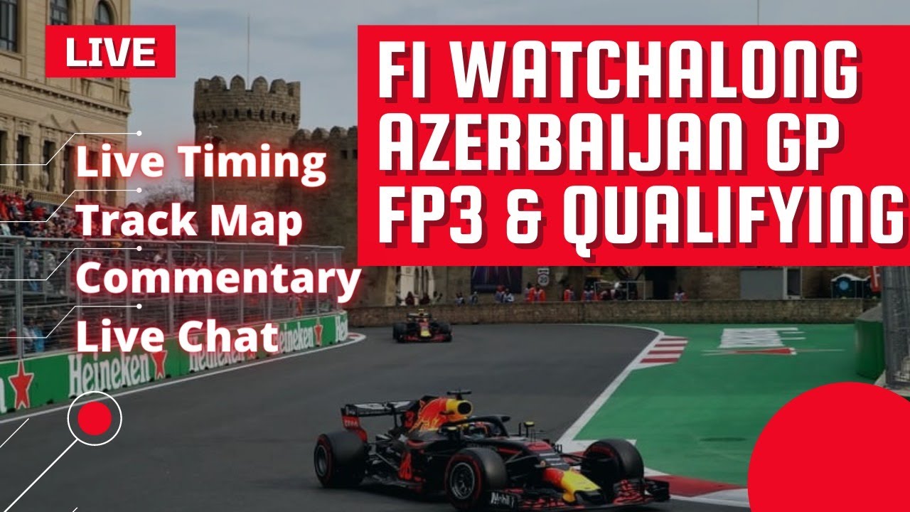 Live F1 Practice and Qualifying Azerbaijan GP Baku - Live ...