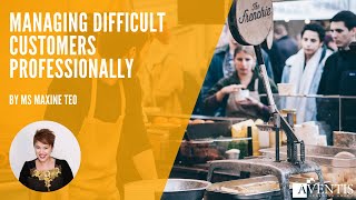 Managing Difficult Customers Professionally✅ | #AventisWebinar