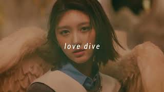 ive - love dive (sped up)