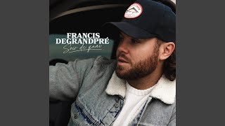 Miniatura del video "Francis Degrandpré - Ta toune préférée"