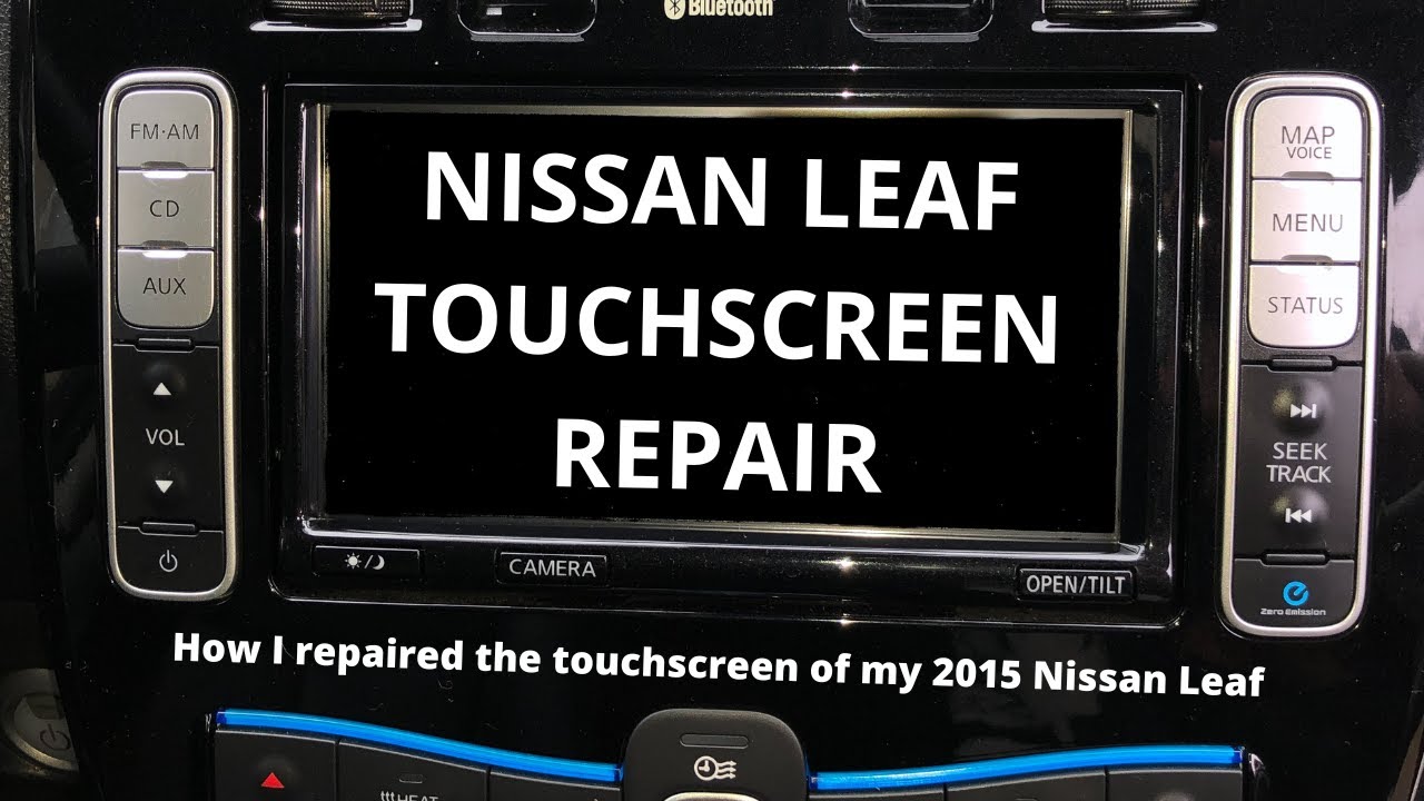 Nissan Leaf (2015) Touchscreen repair YouTube
