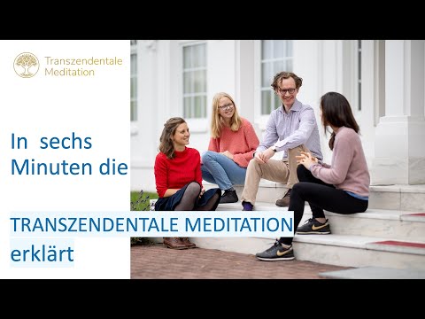 In 6 Minuten erklärt: Was ist Transzendentale Meditation?  Was sagen Meditierende und Wissenschaft?
