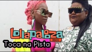 Karol Conka feat MC Carol - Toca Na Pista // Lollapalooza 2016