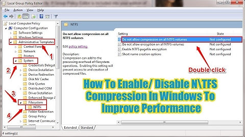 How To Enable/ Disable N\TFS Compression In Windows To Improve Performance