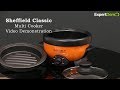 Sheffield classic multi cooker demonstration and how to use it