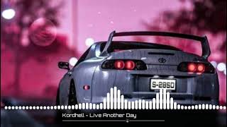 Kordhell - Live Another day (PHONK)