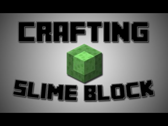 Slime Block – Minecraft Wiki