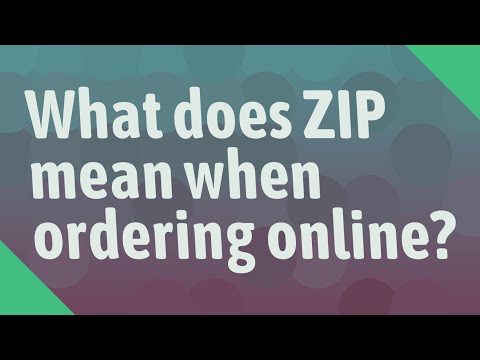 What does ZIP mean when ordering online?