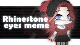 Rhinestone Eyes Meme // Gacha Club Animation // Flash Warning