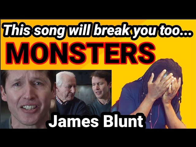 Monsters James Blunt Meaning: The song is a eulogy to James' dad.