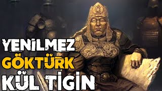 Göktürklerin Destansı Komutanı - Kül Tigin