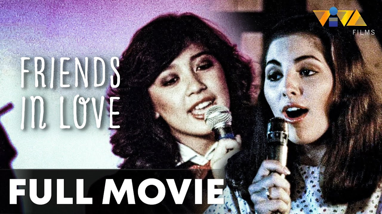 Friends in Love FULL MOVIE HD | Sharon Cuneta, Jackie Lou Blanco, Rowell Santiago, William Martinez