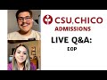 LIVE Q&amp;A with Chico State EOP