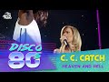 C.C. Catch - Heaven And Hell (Disco of the 80's Festival, Russia, 2003)