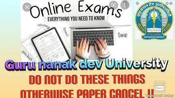 guru Nanak Dev University, update about Examination 22, instructions for Online Exams 22, complete..