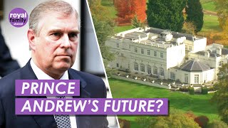 Download Lagu Will the Royal Lodge Still Be Prince Andrew's 'forever home' After Losing Titles? MP3 Download Lagu Will the Royal Lodge Still Be Prince Andrew's 'forever home' After Losing Titles? MP3
