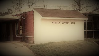 Haunted Old Attala County Jail - Soul Sisters Paranormal