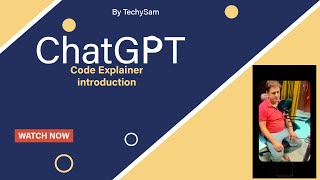 Chatgpt Code Explainer Introduction