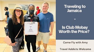 Traveling to Jamaica | Is Club Mobay Worth the Price? | Montego Bay Airport
