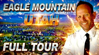 Come SEE Eagle Mountain UTAH | FULL Tour of Eagle Mountain City