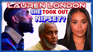 Lauren London BETRAYED NIPSEY? ATTENDED FREAK OFF’ S? Her Name Was Mentioned At Diddy’s Trial.