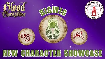 NEW LORIC CHARACTER SHOWCASE: THE BIGWIG!🧑‍⚖️ Blood on the Clocktower (storyteller perspective)