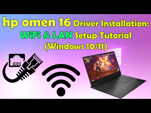 Fix Network Issues on HP Omen 16 Download & Install WiFiLAN Drivers by Deep Master