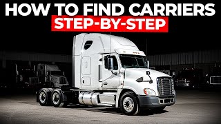 How To Find Your First Carrier (Step-By-Step)