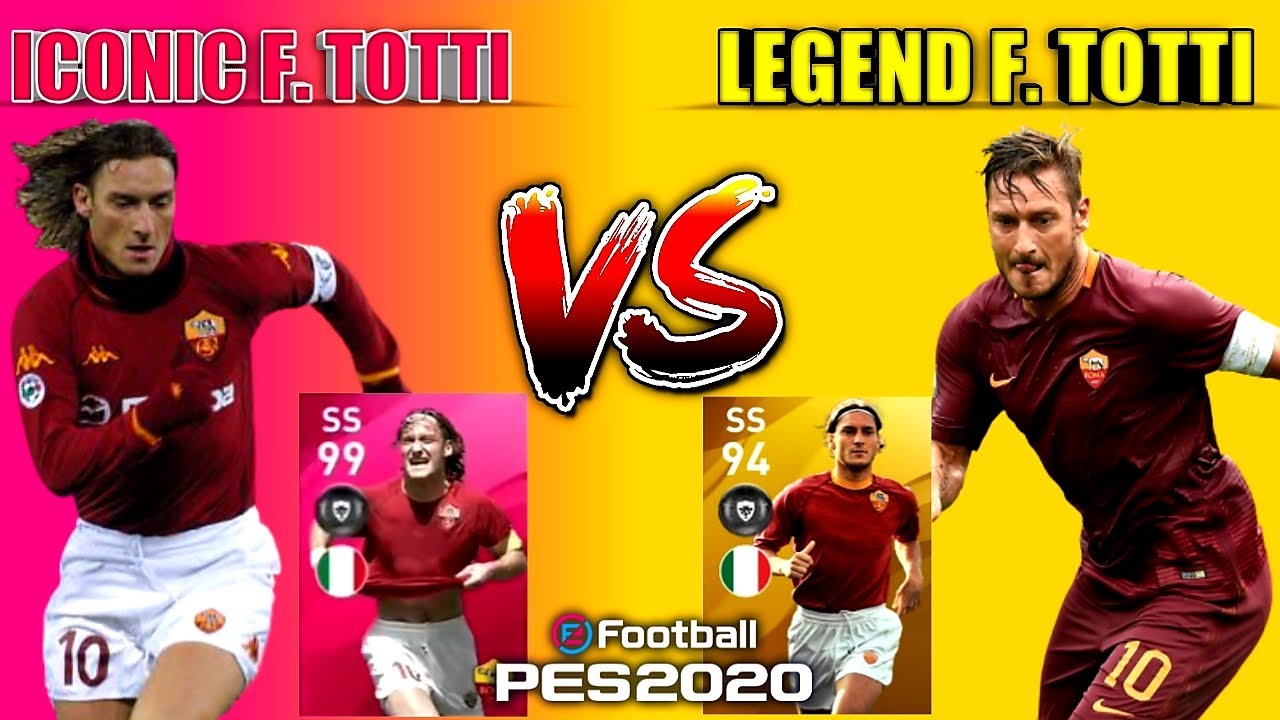 99 rated Iconic F. Totti VS Legend F. Totti | Full Comparison | who is best Pes 2020 Mobile