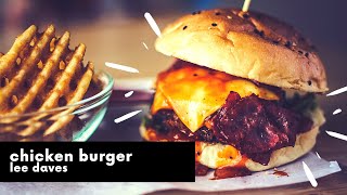 yummy spicy chicken burger {lee daves special}