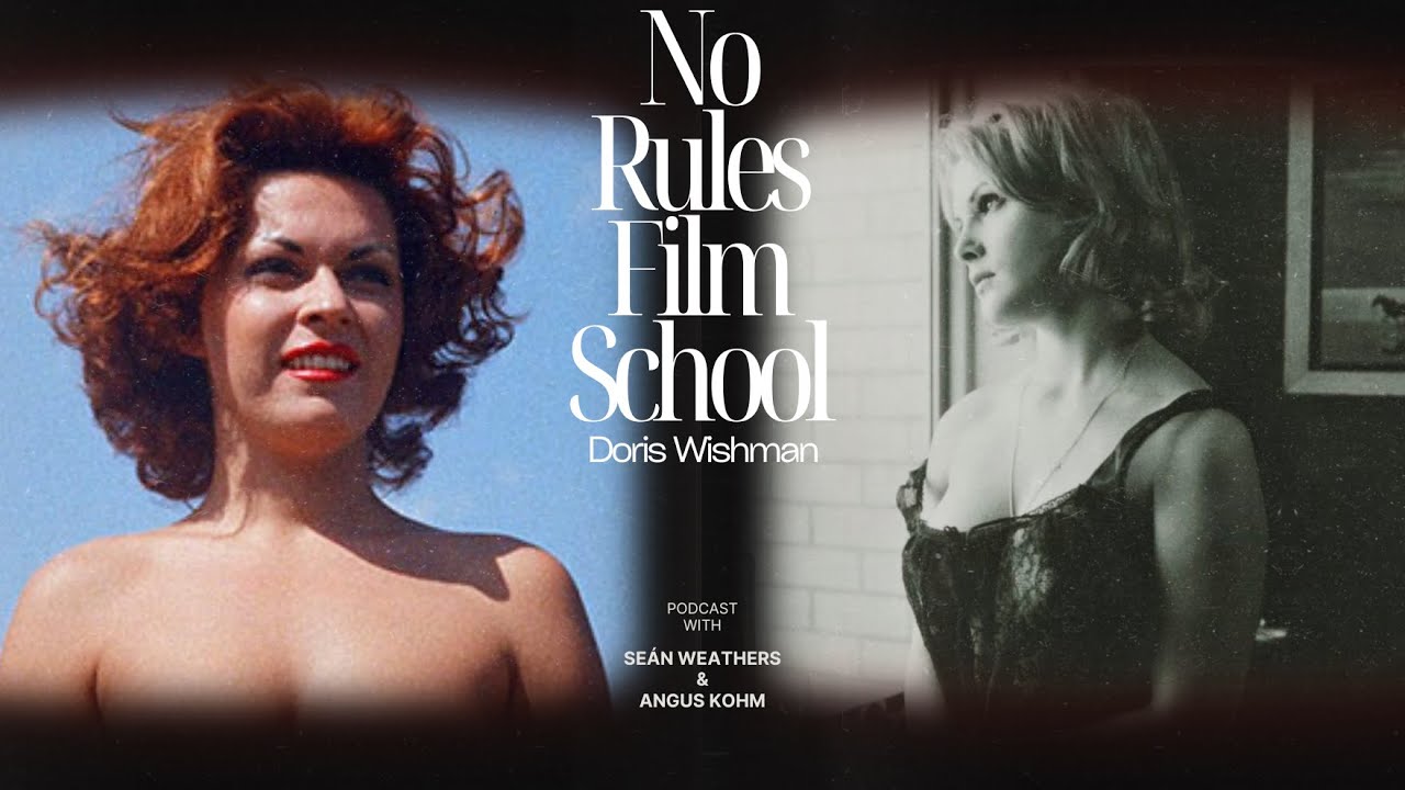 No Rules Film School 🎓 Doris Wishman | The Greatest Female Exploitation ...