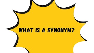 What is a SYNONYM Definition and Examples