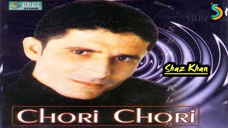 Shaz Khan - Chand Jaisa Mukhra Tera