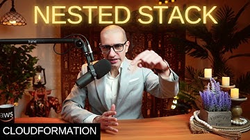 How To: Nested Stack In CloudFormation | AWS | Refer Templates Using AWS::CloudFormation::Stack