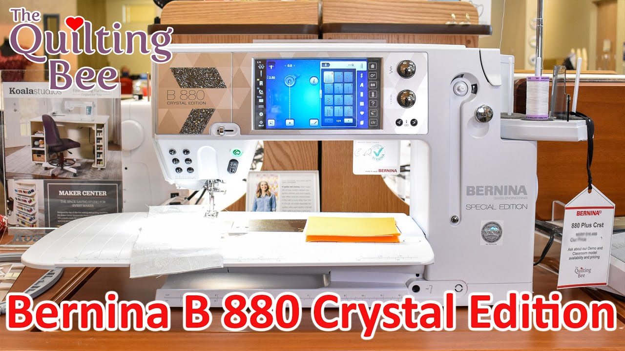 Bernina B 880 Plus Crystal Edition Machine Overview with Wendell YouTube