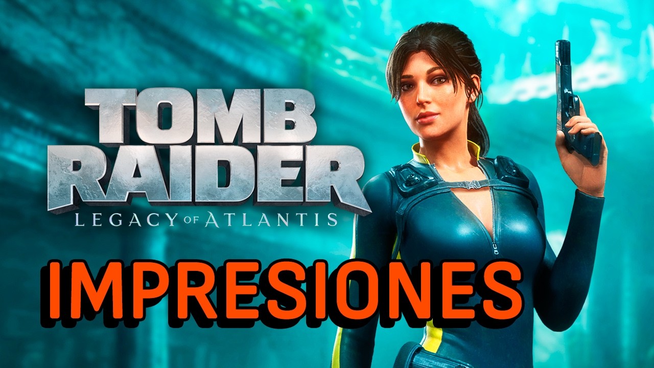 IMPRESIONES de TOMB RAIDER LEGACY OF ATLANTIS: así es el REGRESO MÁS ESPERADO de LARA episode artwork