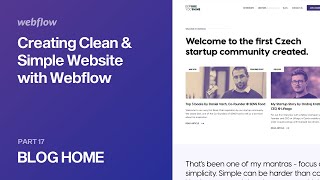 17 — Blog (Part 3) - Blog Home & Quotes Randomizer — Creating Clean & Simple Website with Webflow