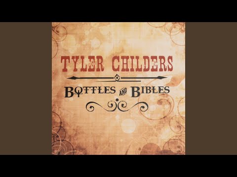 Putar Bottles and Bibles - Tyler Childers