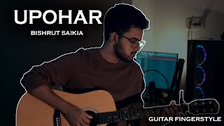 Video-Miniaturansicht von „UPOHAR - Bishrut Saikia || Guitar Fingerstyle || BIKI UNPLUGGED“
