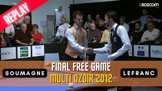 Multi Ozoir 2012 Final Free Game - Soumagne vs Lefranc