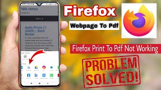 Firefox print to pdf not working  fixed | How to Print Webpage in Firefox On Android screenshot 2