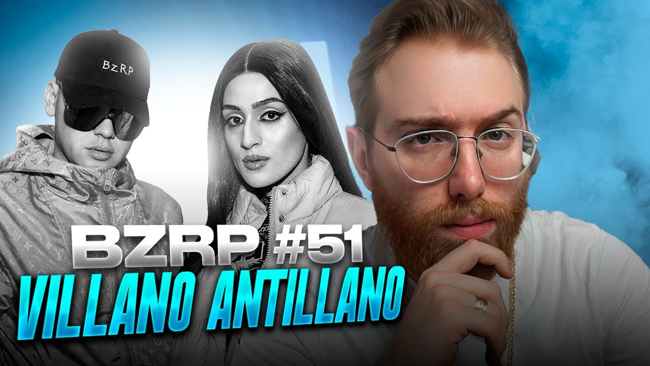RODRIGO QUESADA REACCIONA A BZRP MUSIC SESSIONS #51 VILLANO ANTILLANO