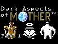 Dark Aspects #17 - EarthBound Beginnings/MOTHER (Part 1) - Thane Gaming