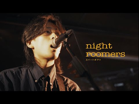 night roomers / スイートポテト 【Live Movie】from TOKYO CALLING 2024.9.15