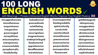 Learn 100 Long English Vocabulary Words With Meanings Example Phrases Improve English Fluency