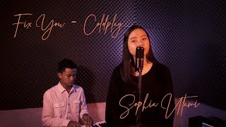 Fix You - Coldplay  (cover)  by Sophia Utami